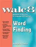 WALC 8 Word Finding Workbook of Activities for Language and