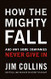 How The Mighty Fall