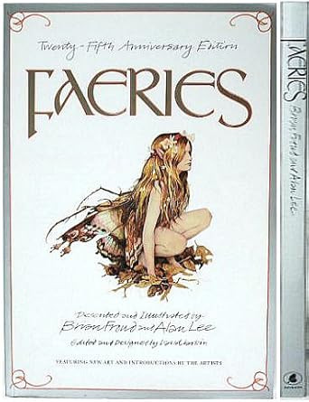 Faeries ( Twenty - Fifth Anniversary Edition )