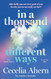 In a thousand different ways