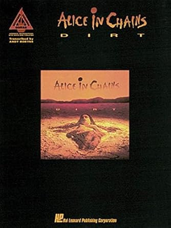 Alice in Chains - Dirt