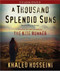A Thousand Splendid Suns by Hosseini Khaled on 22/05/2007