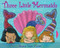 Three Little Mermaids