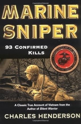 Marine Sniper: 93 Confirmed Kills  [2001] Reprint Ed. Charles