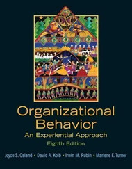 Organizational Behavior: An Experiential Approach 8th