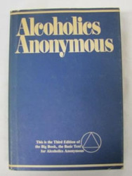 Alcoholics Anonymous 3rd edition of the Big Book