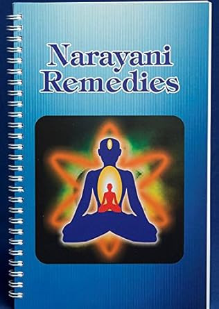 Narayani Remedies- A Condensed Guide