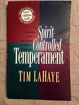 By Tim F. LaHaye - Spirit-Controlled Temperament