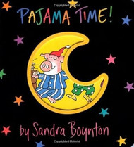By Sandra Boynton - Pajama Time!