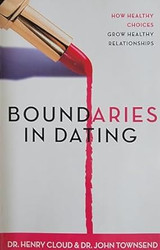 Dr. Henry Cloud & Dr. John Townsend Boundaries in Dating