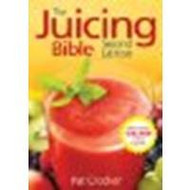 The Juicing Bible by Crocker Pat [Robert Rose 2008]