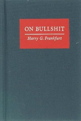 On Bullshit by Frankfurt Harry G.