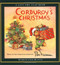 Corduroy's Christmas by Freeman Don Hennessy B.G.