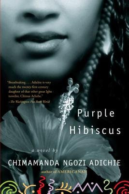 Purple Hibiscus[PURPLE HIBISCUS]