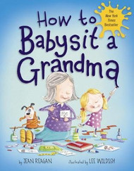 How to Babysit a Grandma[HT BABYSIT A GRANDMA]