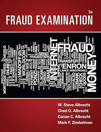By W. Steve Albrecht Fraud Examination