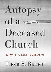 Autopsy of a Deceased Church