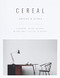 Cereal Magazine Vol. 9: Travel & Style