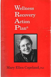 Wellness Recovery Action Plan