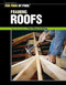 Framing Roofs: with Larry Haun by Editors of Fine Homebuilding