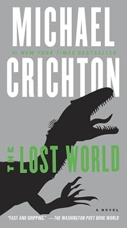 The Lost World by Michael Crichton