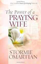 Power of a Praying Wife by OMARTIAN STORMIE