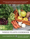 Whole Plants Cookbook by LeAnne Campbell Disla PhD