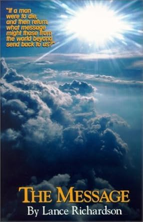 The Message by Richardson Lance