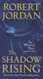 The Shadow Rising
