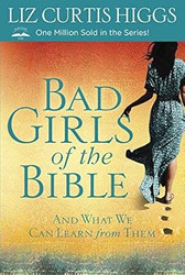 Bad Girls of the Bible