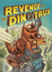 Revenge of the Dinotrux