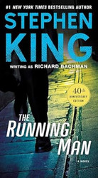 The Running Man: A Novel by Stephen King