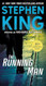 The Running Man: A Novel by Stephen King