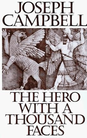 The Hero with a Thousand Faces by Joseph Campbell