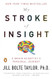 My Stroke of Insight
