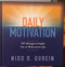 Daily Motivation 365 Messages to Inspire You at Work and in