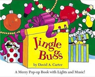 Jingle Bugs: A Merry Pop-Up Book With Lights and Music