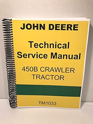 John Deere 450B Technical Service Shop Manual Crawler Tractor
