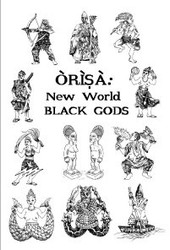 Orisa Black Gods New World