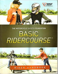 MSF Motorcycle Safety Course Basic Ridercourse Rider