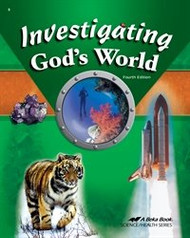 Investing God's World - Abeka 5th Grade 5 Science Student