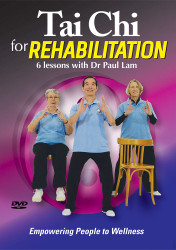 Tai Chi for Rehabilitation - Empowering People to Wellness DVD