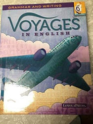 Voyages in English 6 Grammar and Writing