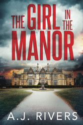 The Girl in the Manor