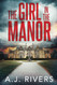 The Girl in the Manor