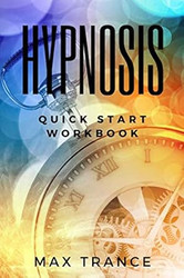 Hypnosis Quick Start Workbook