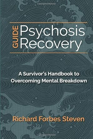 Psychosis Recovery Guide