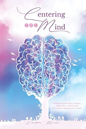 Centering The Mind