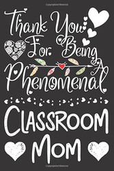 Thank You for Being a Phenomenal Classroom Mom