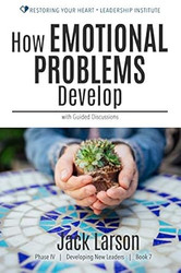 How Emotional Problems Develop: with Guided Discussions